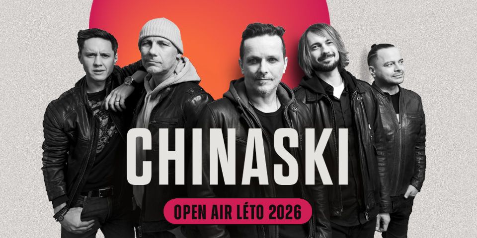 CHINASKI OPEN AIR LÉTO 2026